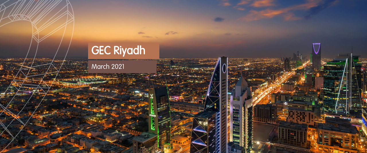 GEC will be in Riyadh 2021